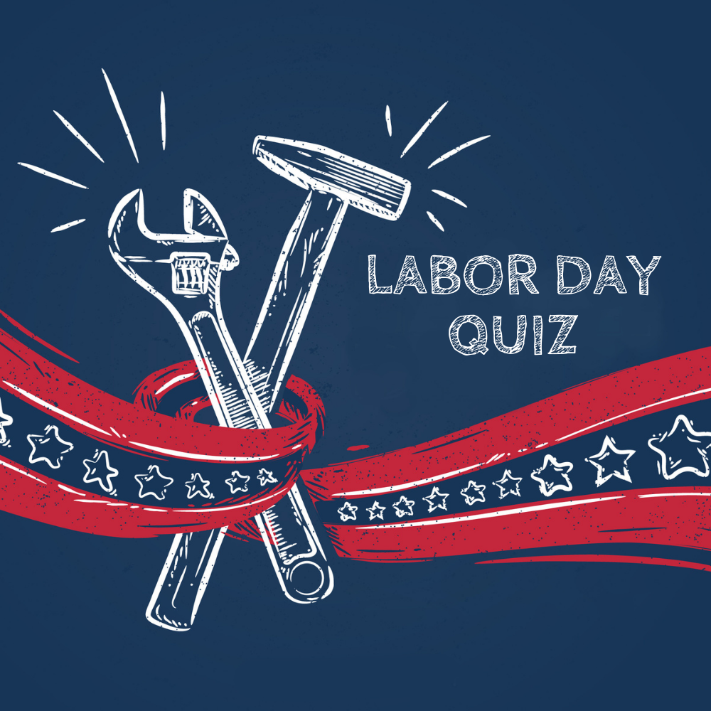 Labor Day Quiz Trivia & Fun Facts That You Should Know Acekool